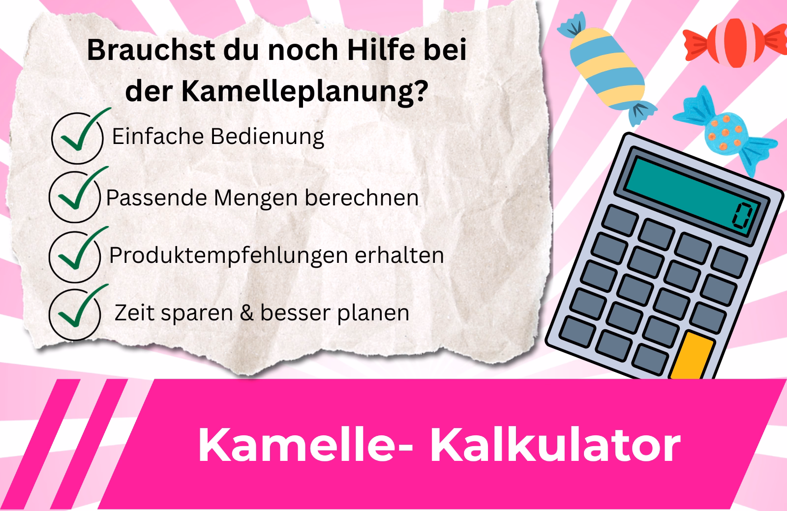 Teaserbild Kamelle-Kalkulator